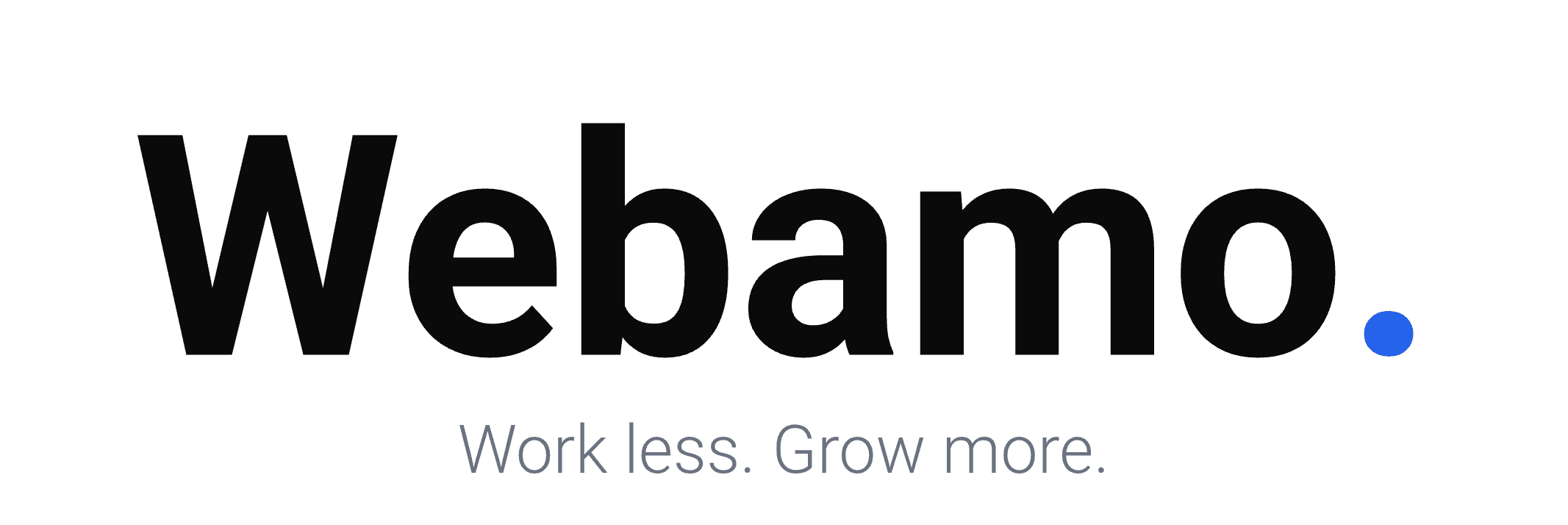 Webamo, Work less. Grow more.